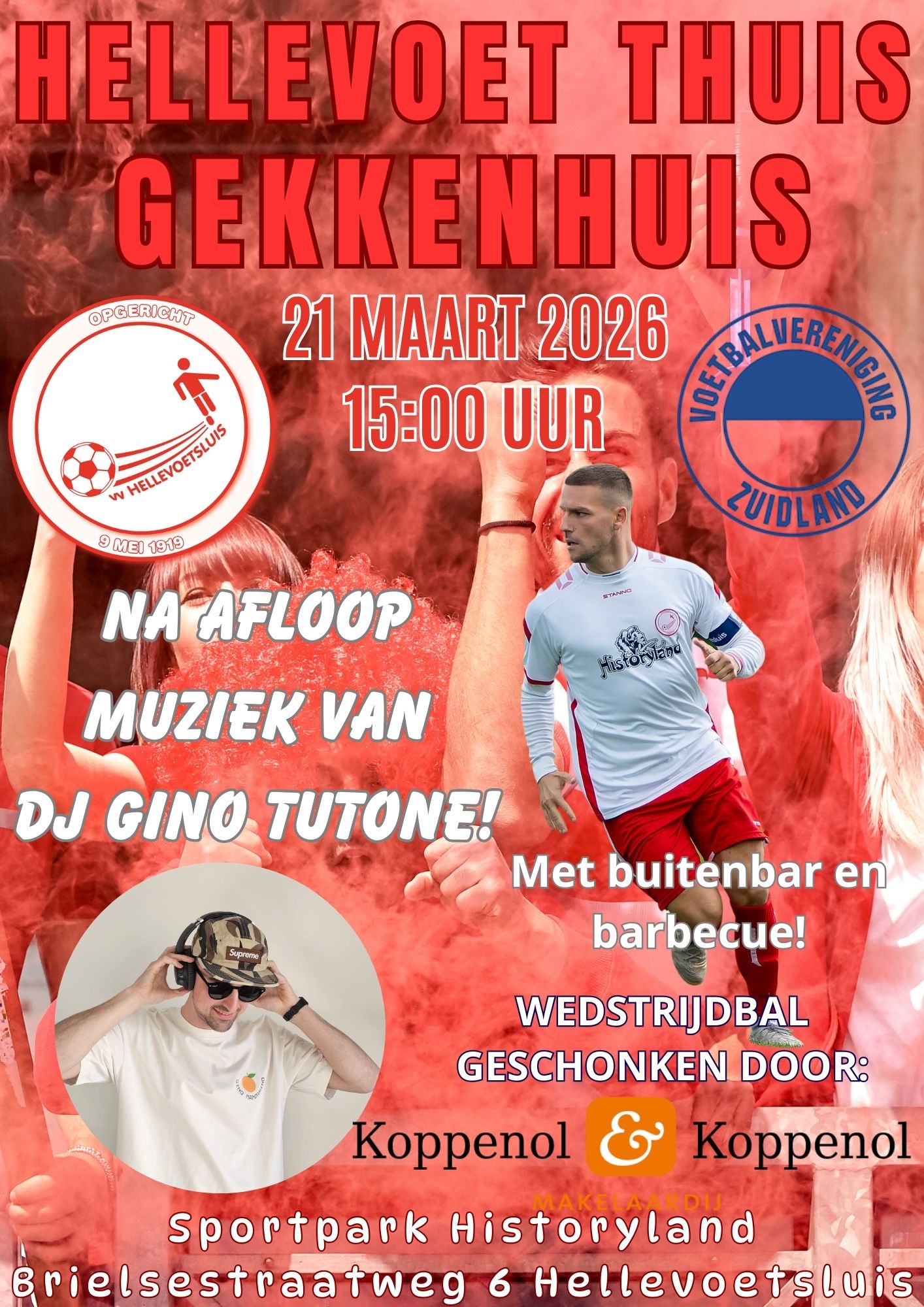 Zaterdag 21 maart, aanvang 15.00 uur: HELLEVOETSLUIS - Zuidland