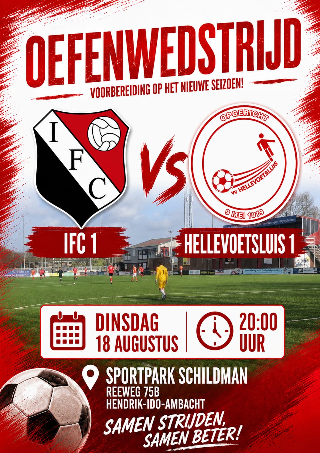 Dinsdag 18 augustus, aanvang 20.00 uur: IFC - Hellevoetsluis (Oefenwedstrijd)