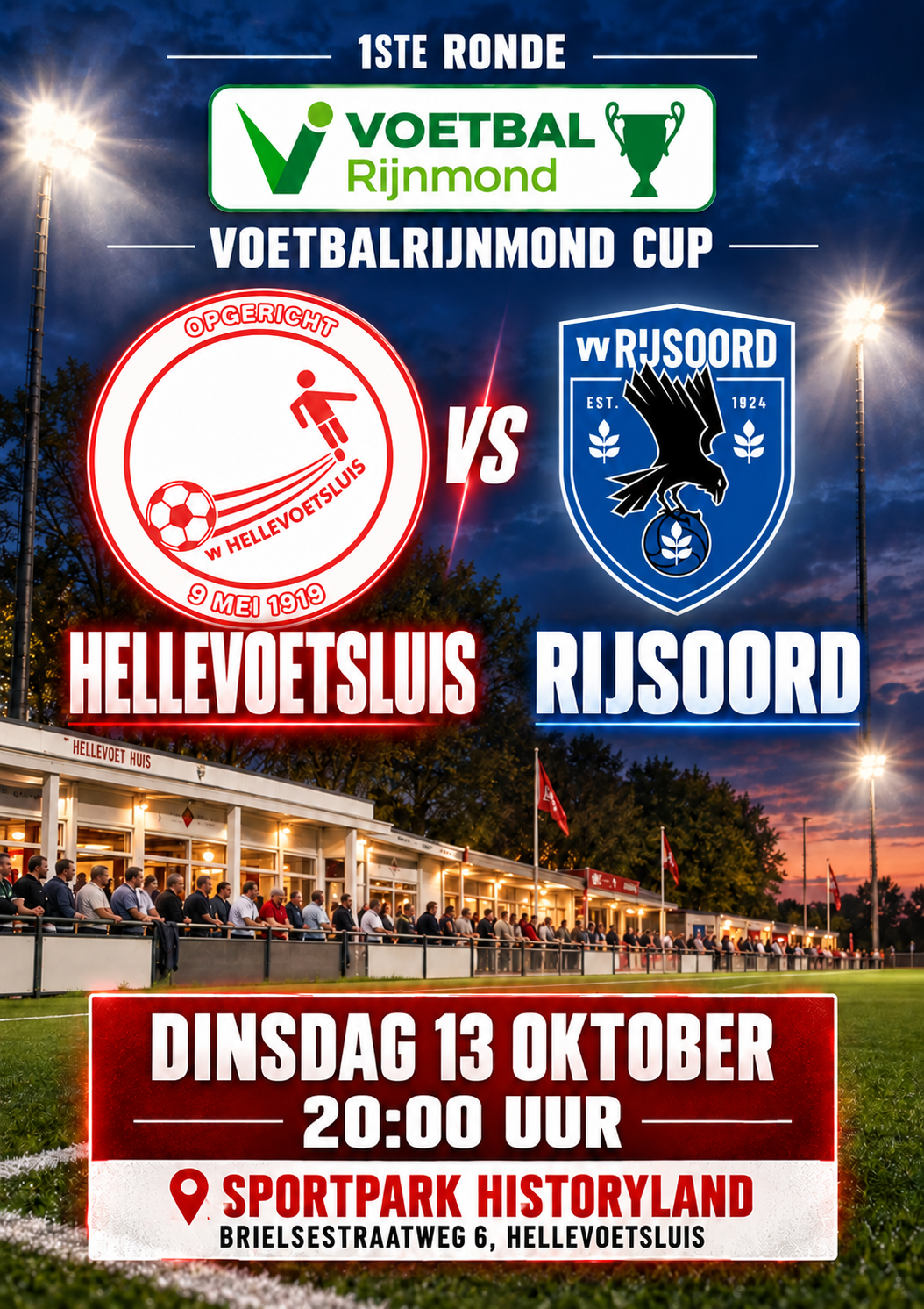 Dinsdag 13 oktober, aanvang 20.00 uur: Hellevoetsluis - Rijsoord (Voetbal Rijnmond Cup)