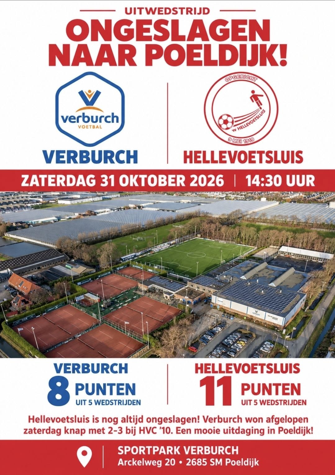Zaterdag 31 oktober, aanvang 14.30 uur: Verburch - Hellevoetsluis