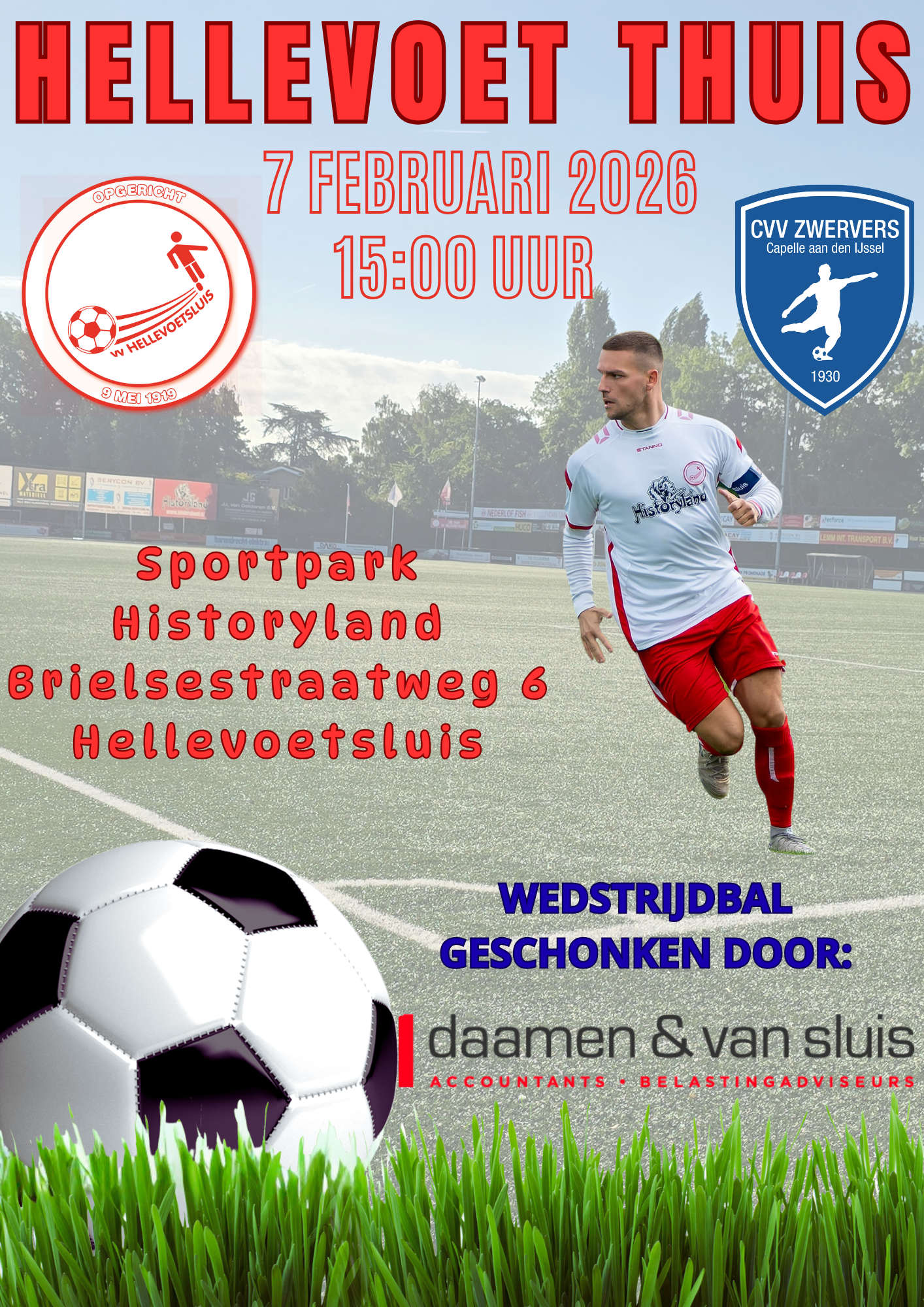 Zaterdag 7 februari, aanvang 15.00 uur: HELLEVOETSLUIS - cvv Zwervers
