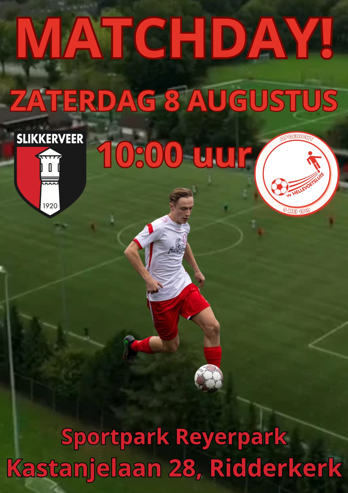 Zaterdag 8 augustus, aanvang 10.00 uur: Slikkerveer 1 - HELLEVOETSLUIS 1
